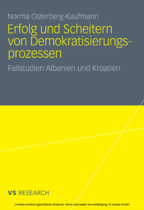 Erfolg und Scheitern von Demokratisierungsprozessen