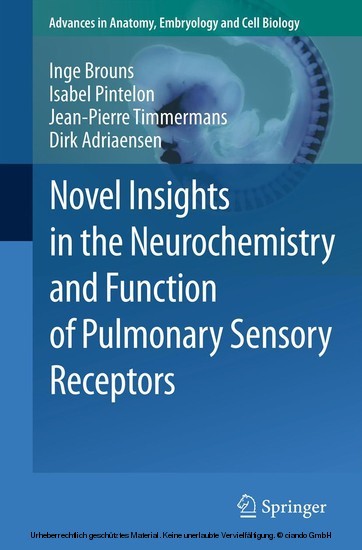 Novel Insights in the Neurochemistry and Function of Pulmonary Sensory Receptors main product photo