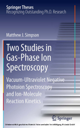 Two Studies in Gas-Phase Ion Spectroscopy
