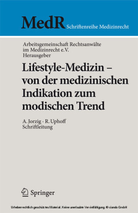 Lifestyle-Medizin - von der medizinischen Indikation zum modischen Trend