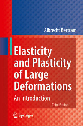 Elasticity and Plasticity of Large Deformations