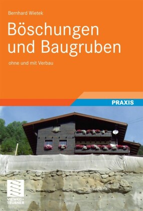 Böschungen und Baugruben