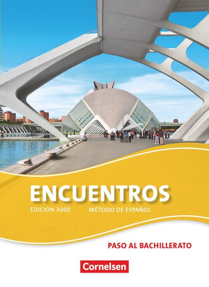 Encuentros - Método de Español - Spanisch als 3. Fremdsprache - Ausgabe 2010 - Paso al bachillerato main product photo