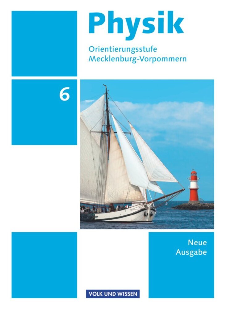Physik - Ausgabe Volk und Wissen - Orientierungsstufe Mecklenburg-Vorpommern - Neue Ausgabe - 6. Schuljahr main product photo