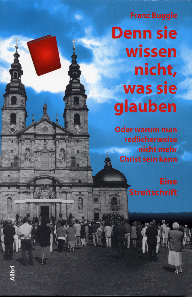 Denn sie wissen nicht, was sie glauben main product photo