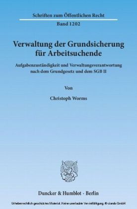Verwaltung der Grundsicherung für Arbeitsuchende.