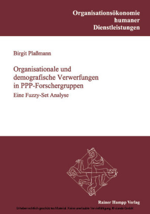 Organisationale und demografische Verwerfungen in PPP-Forschergruppen