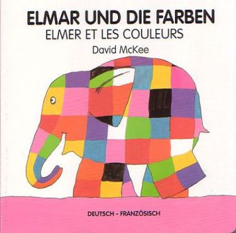 Elmar und die Farben, deutsch-französisch. Elmer et les couleurs main product photo