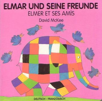 Elmar und seine Freunde, deutsch-französisch. Elmer et ses amis main product photo