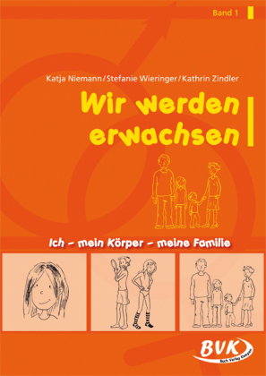 Wir werden erwachsen Band 1. Bd.1