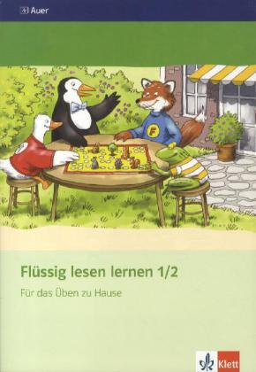 Flüssig lesen lernen 1/2. Für das Üben zu Hause
