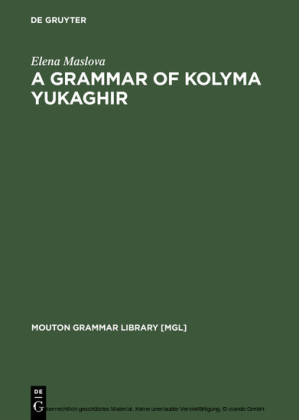 A Grammar of Kolyma Yukaghir