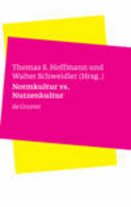 Normkultur versus Nutzenkultur