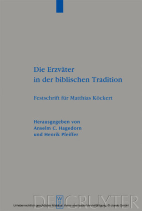 Die Erzväter in der biblischen Tradition