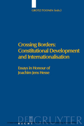 Crossing Borders: Constitutional Development and Internationalisation