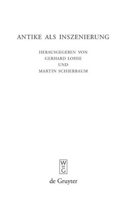 Antike als Inszenierung
