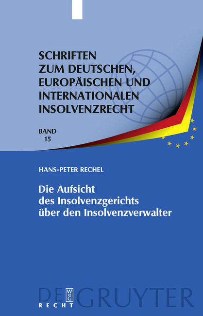 Die Aufsicht des Insolvenzgerichts über den Insolvenzverwalter main product photo