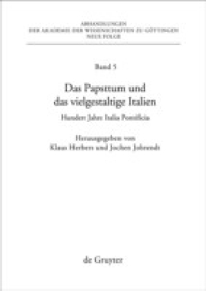 Das Papsttum und das vielgestaltige Italien