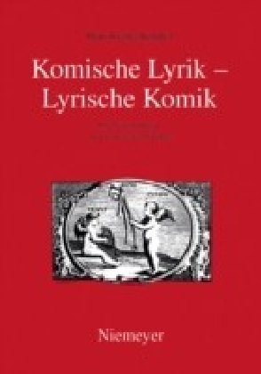 Komische Lyrik - Lyrische Komik