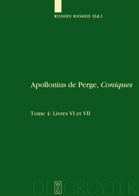 Livres VI et VII. Commentaire historique et mathématique, édition et traduction du texte arabe main product photo