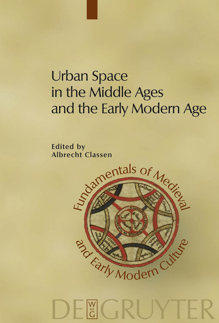 Urban Space in the Middle Ages and the Early Modern Age main product photo