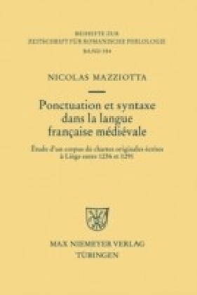 Ponctuation et syntaxe dans la langue française médiévale