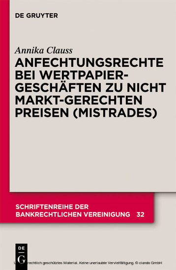 Anfechtungsrechte bei Wertpapiergeschäften zu nicht marktgerechten Preisen (Mistrades) main product photo