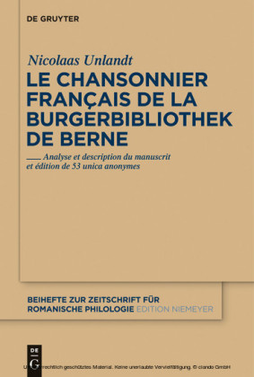Le chansonnier français de la Burgerbibliothek de Berne