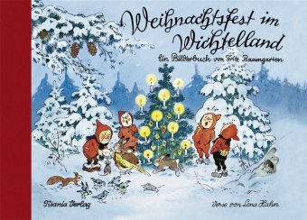 Weihnachtsfest im Wichtelland, kleine Ausgabe