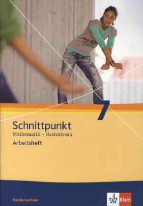 Schnittpunkt Mathematik 7. Ausgabe Niedersachsen Basisniveau