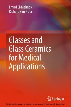 Glasses and Glass Ceramics for Medical Applications