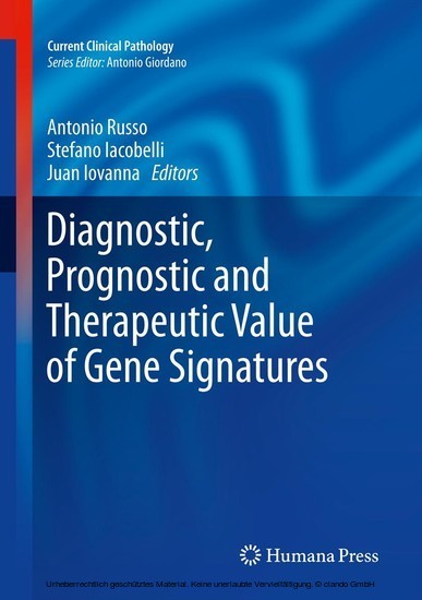 Diagnostic, Prognostic and Therapeutic Value of Gene Signatures main product photo