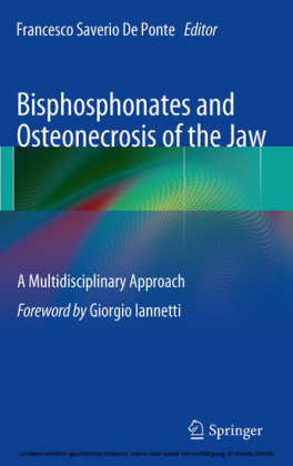 Bisphosphonates and Osteonecrosis of the Jaw: A Multidisciplinary Approach