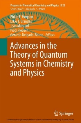 Advances in the Theory of Quantum Systems in Chemistry and Physics
