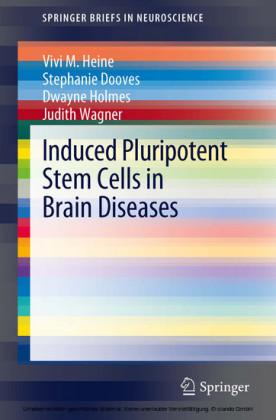Induced Pluripotent Stem Cells in Brain Diseases