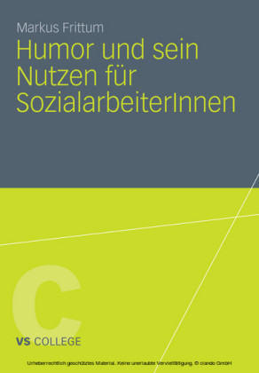 Humor und sein Nutzen für SozialarbeiterInnen