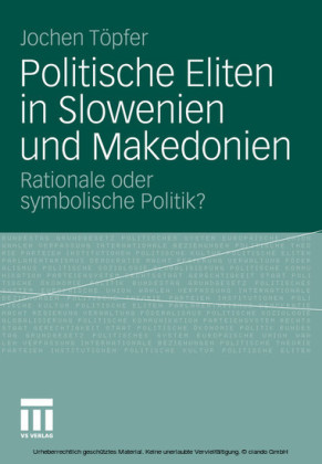 Politische Eliten in Slowenien und Makedonien