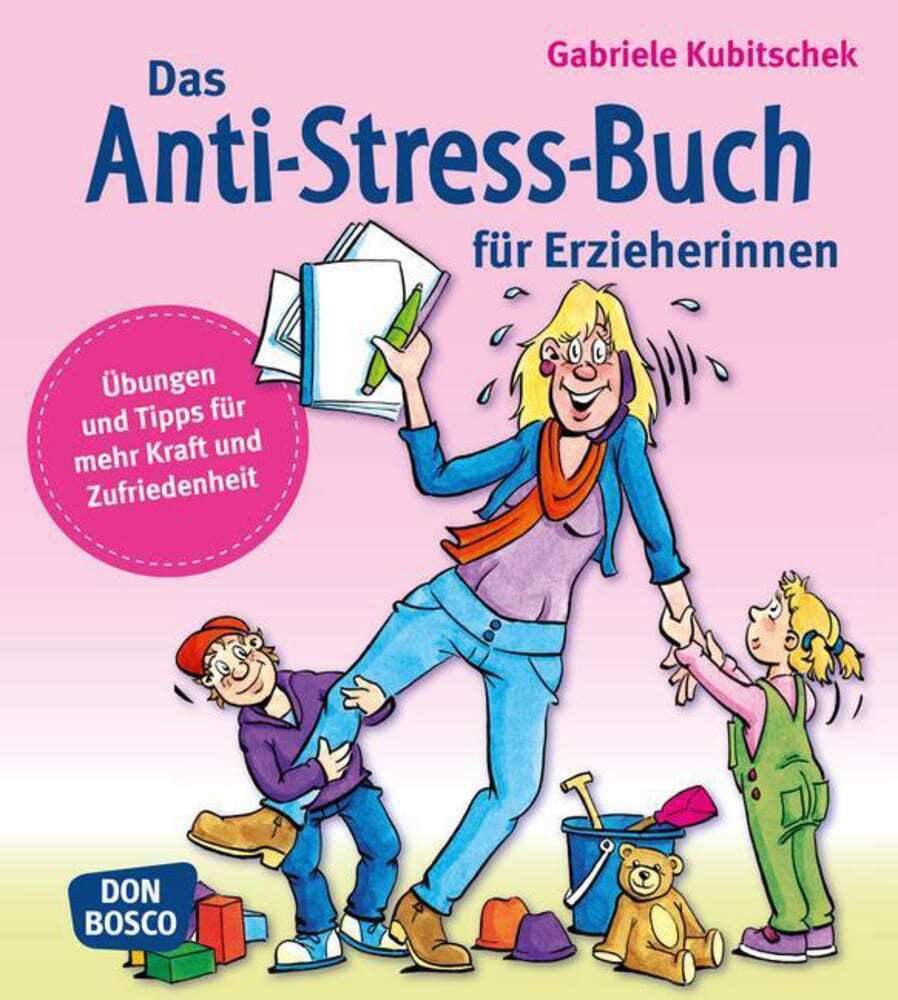 Das Anti-Stress-Buch für Erzieherinnen main product photo