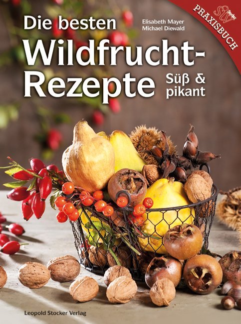 Die besten Wildfruchtrezepte main product photo