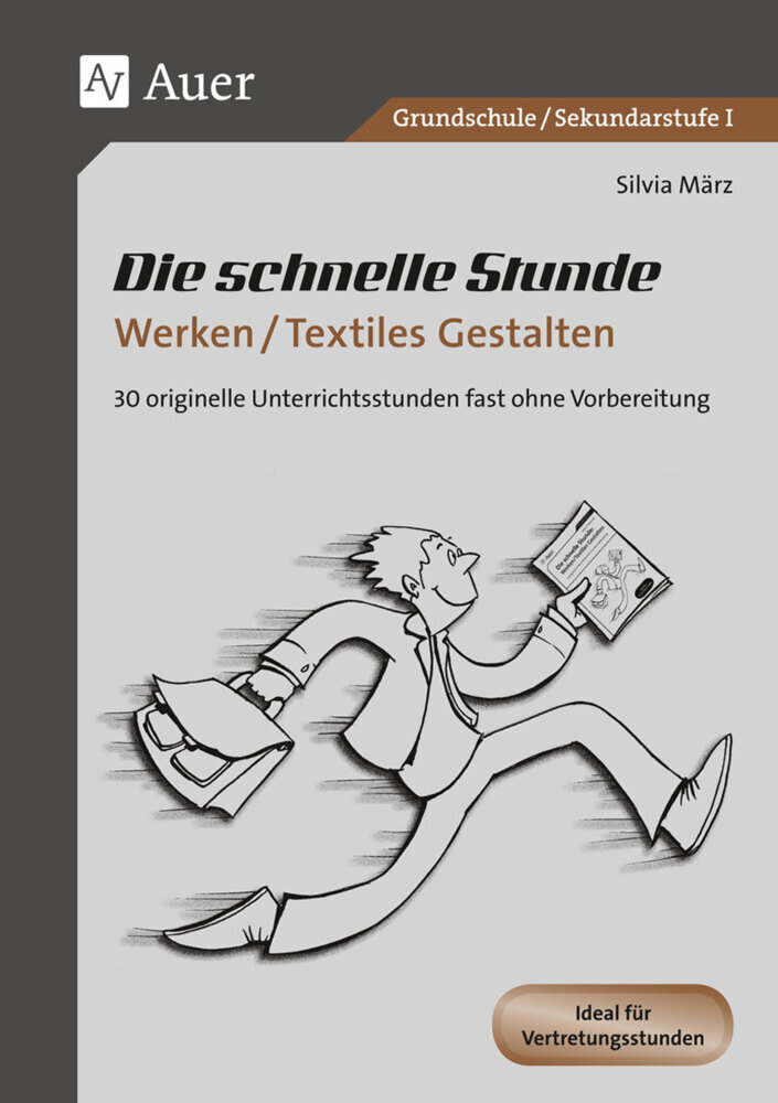 Die schnelle Stunde Werken / Textiles Gestalten main product photo