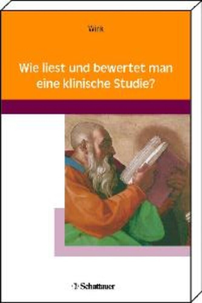 Wie liest und bewertet man eine klinische Studie? main product photo