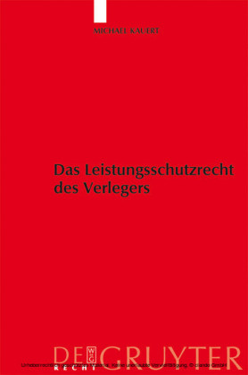 Das Leistungsschutzrecht des Verlegers
