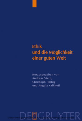 Ethik und die Möglichkeit einer guten Welt