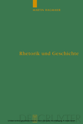 Rhetorik und Geschichte