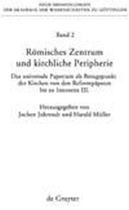 Römisches Zentrum und kirchliche Peripherie