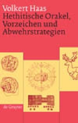 Hethitische Orakel, Vorzeichen und Abwehrstrategien