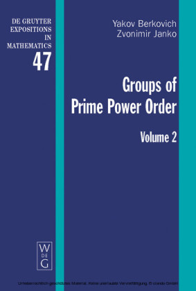 Yakov Berkovich; Zvonimir Janko: Groups of Prime Power Order. Volume 2. Vol.2
