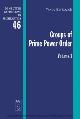 Yakov Berkovich; Zvonimir Janko: Groups of Prime Power Order. Volume 1. Vol.1