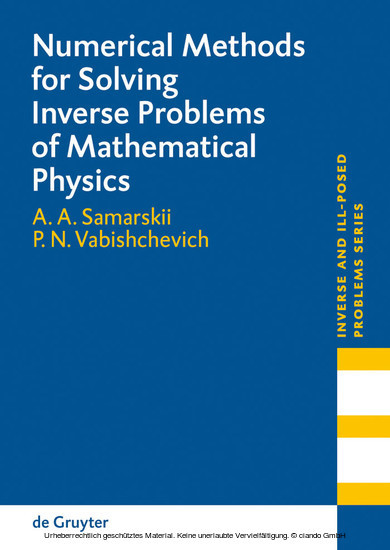 Numerical Methods for Solving Inverse Problems of Mathematical Physics main product photo