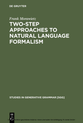 Two-Step Approaches to Natural Language Formalism